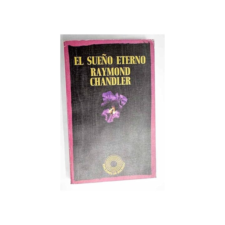 El Sueño Eterno - Raymond Chandler